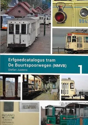 Erfgoedcatalogus deel 1: De buurtspoorwegen (NMVB)